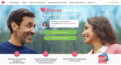 disons dmain|Disons Demain : Le site de rencontre pour les plus de。